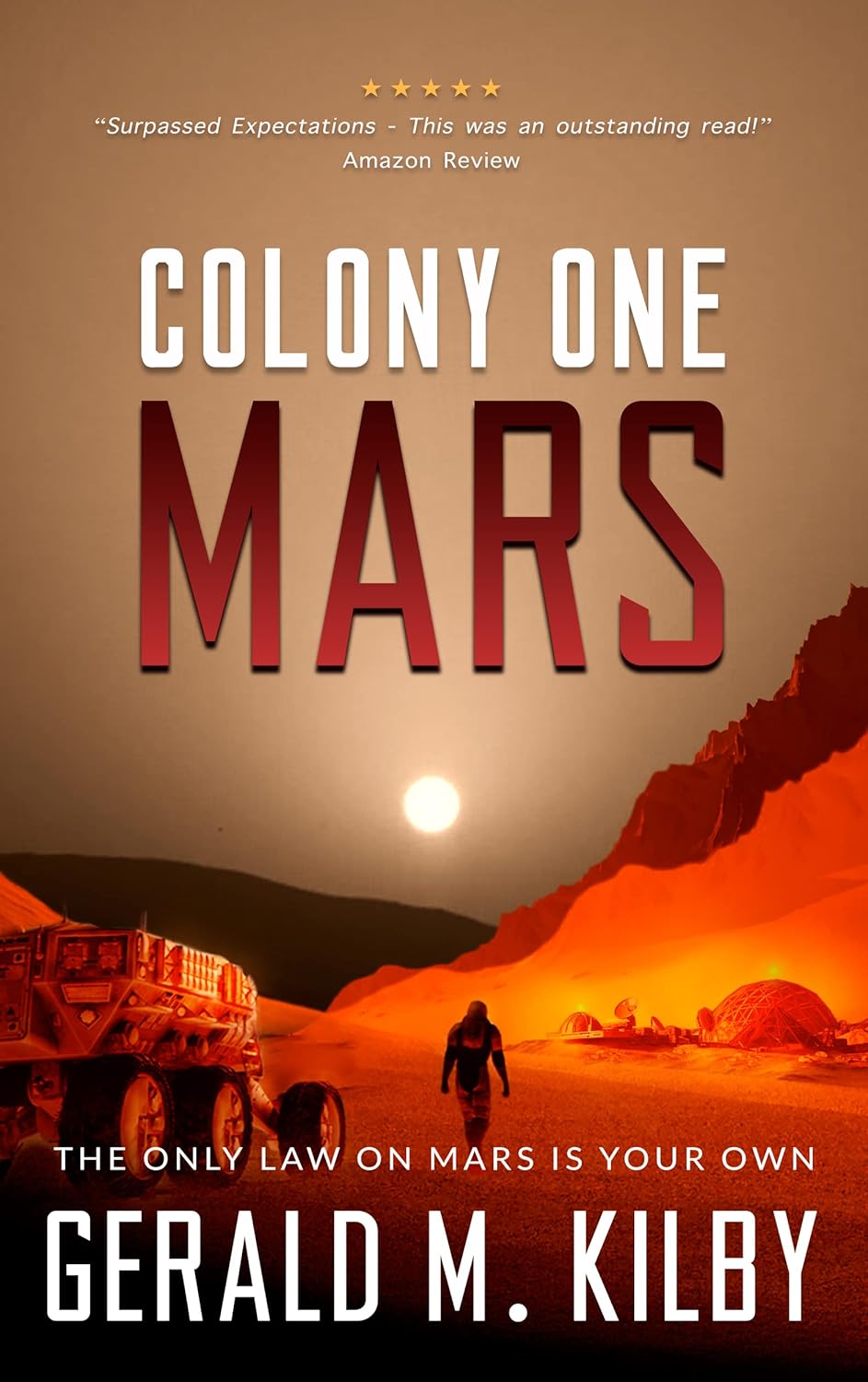 Diagnostic Examination: Colony One Mars (Colony Mars #1) by Gerald M ...
